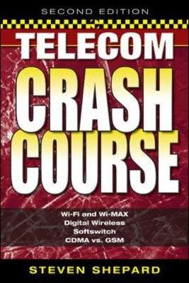 Telecom Crash Course - Steven Shepard