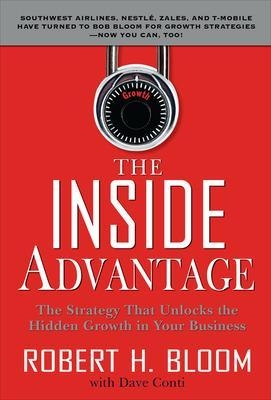 The Inside Advantage - Robert Bloom, Dave Conti