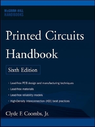 Printed Circuits Handbook - Clyde F. Coombs, Happy Holden