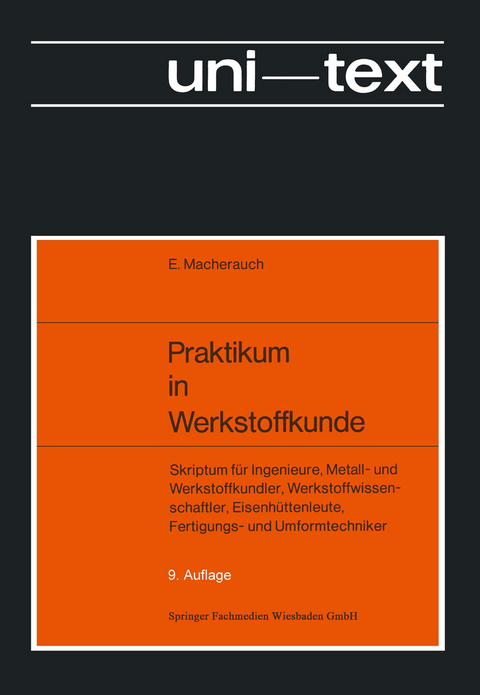 Praktikum in Werkstoffkunde - Eckard Macherauch