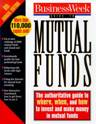 "Business Week's" Guide to Mutual Funds - 