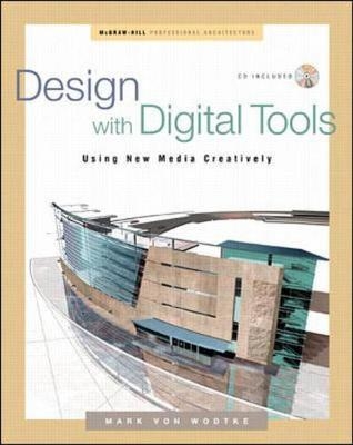 Design with Digital Tools - Mark Von Wodtke