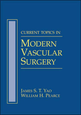 Current Techniques in Modern Vascular Surgery - 