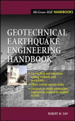 Geotechnical Earthquake Engineering Handbook - Robert Day