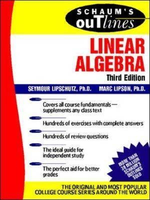 Schaum's Outline of Linear Algebra - Seymour Lipschutz, Marc Lipson