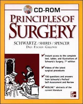 Principles of Surgery - Seymour I. Schwartz, G.Tom Shires, Frank C. Spencer, John M. Daly, Josef E. Fischer