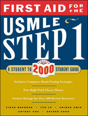 First Aid for the USMLE Step 1 - Vikas Bhushan, Chirag Amin