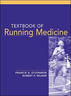 Textbook of Running Medicine - Francis O'Connor, Robert Wilder
