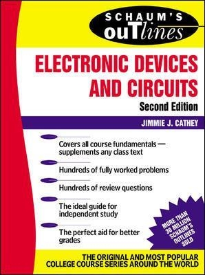 Schaum's Outline of Electronic Devices and Circuits, Second Edition - Jimmie Cathey