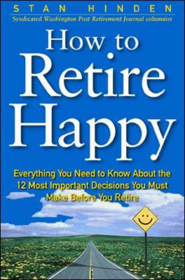 How To Retire Happy - Stan Hinden