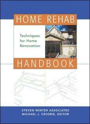 Home Rehab Handbook - Michael Crosbie