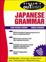 Schaum's Outline of Japanese Grammar - Keiko Chevray, Tomiko Kuwahira