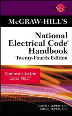McGraw-Hill's National Electrical Code® Handbook - Joseph F. McPartland, Brian J. McPartland