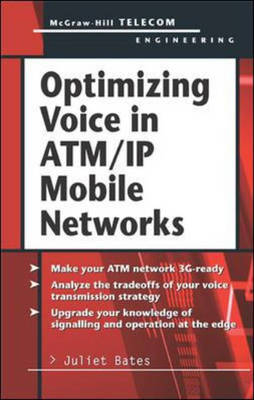 Optimizing Voice in ATM/IP Mobile Networks - Juliet Bates