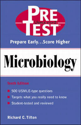 Microbiology: PreTest Self-Assessment and Review - Richard Tilton