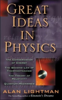 Great Ideas in Physics - Alan Lightman