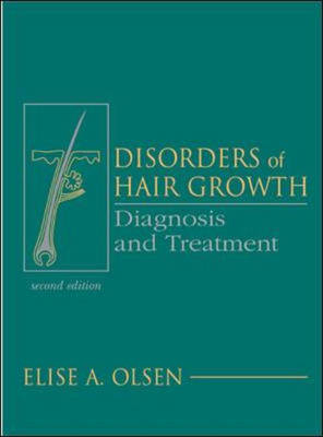 Disorders of Hair Growth - Elise Olsen