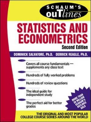 Schaum's Outline of Statistics and Econometrics - Dominick Salvatore, Derrick Reagle