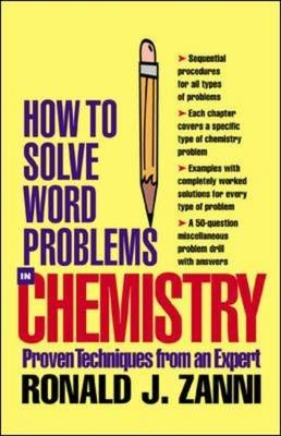 How to Solve Word Problems in Chemistry - David Goldberg