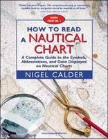 How to Read a Nautical Chart - Nigel Calder