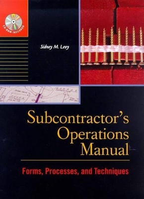 Subcontractor's Operations Manual - Sidney M. Levy
