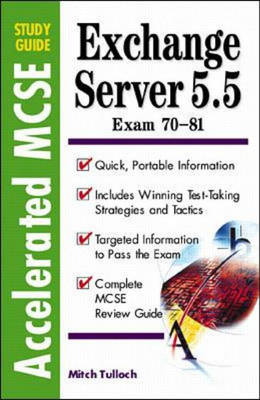 Exchange Server 5.5 - Mitch Tulloch