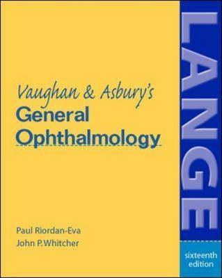 Vaughan & Asbury's General Ophthalmology - Paul Riordan-Eva, Taylor Asbury, John Whitcher