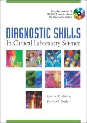 Diagnostic Skills in Clinical Laboratory Science - Connie Mahon, David Fowler