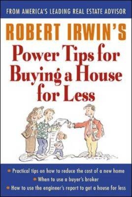 Robert Irwin's Power Tips for Selling a House for More - Robert Irwin