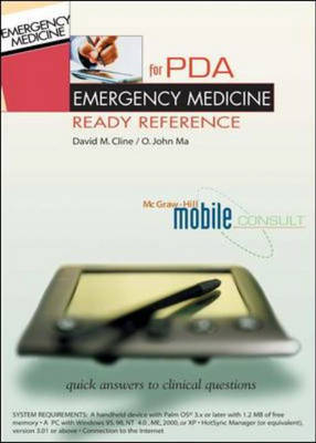 Emergency Medicine Ready Reference - David Cline, O. John Ma