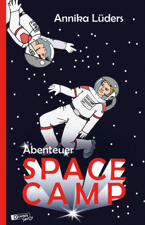 Abenteuer SpaceCamp -  Annika Lüders