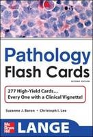 Lange Pathology Flash Cards, Second Edition - Suzanne Baron, Christoph Lee