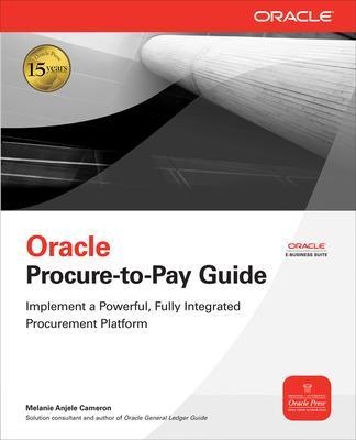 Oracle Procure-to-Pay Guide - Melanie Cameron