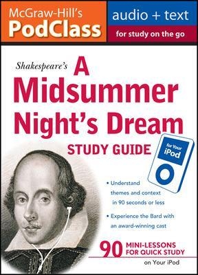 McGraw-Hill's PodClass A Midsummer Night's Dream Study Guide (MP3 Disk) - Jane Mallison