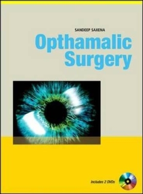 Ophthalmic Surgery - Sandeep Saxena