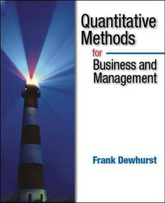 Quantitative Methods for Business Management - Frank Dewhurst