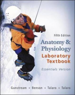 Anatomy and Physiology Laboratory Textbook - Stanley E. Gunstream