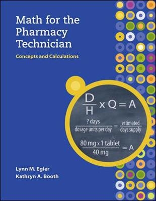 MP Math for the Pharmacy Technician with Student CD-ROM - Kathryn Booth, Lynn Egler