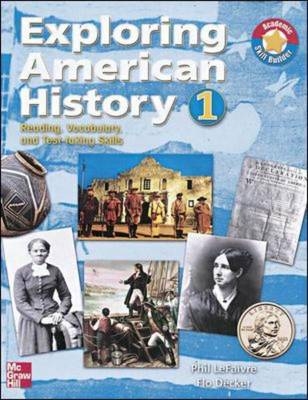 Exploring American History 1 - Phil LeFaivre, Flo Decker