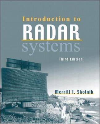 Introduction to Radar Systems - Merrill Skolnik