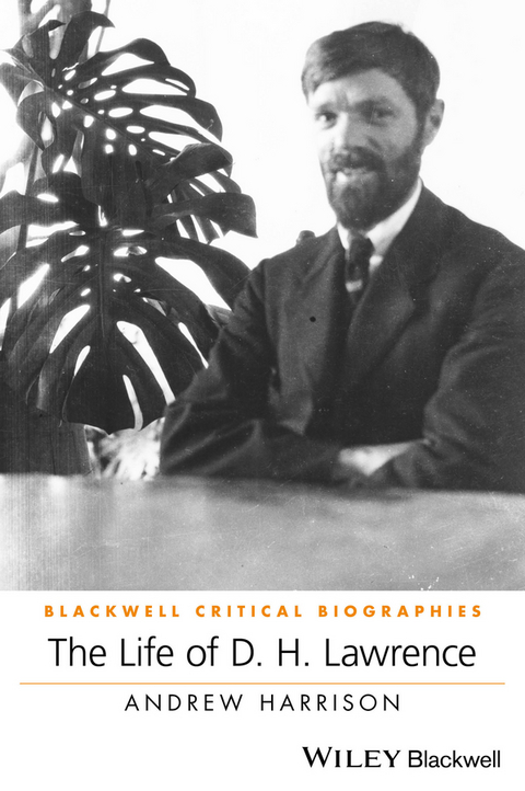 Life of D. H. Lawrence -  Andrew Harrison