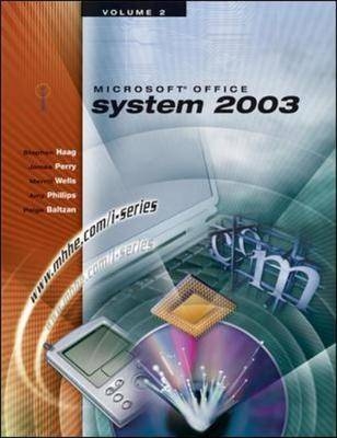 Microsoft Office 2003 - Stephen Haag, James T. Perry, Merrill Wells, Paige Baltzan, Amy Phillips