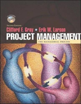 Project Management - Clifford F. Gray, Erik W. Larson