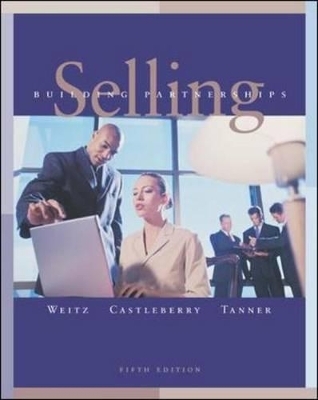 Selling - Barton A. Weitz, Stephen Bryon Castleberry, John F. Tanner