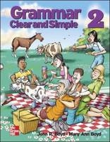 Grammar Clear and Simple 2 - John R. Boyd, Mary Ann Boyd