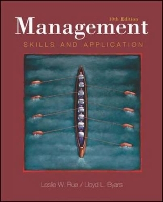Management: Skills and Application - Leslie W. Rue, Lloyd L. Byars