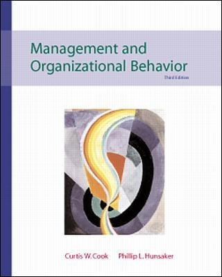 Management & Organizational Behavior with PowerWeb - Curtis Cook, Phillip Hunsaker
