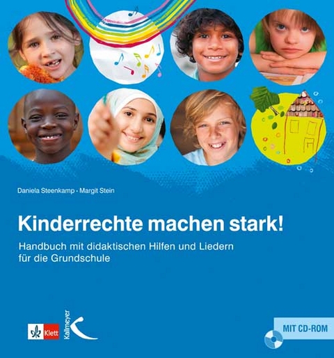 Kinderrechte machen stark! - Margit Stein, Daniela Steenkamp