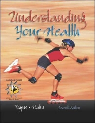 Understanding Your Health - Wayne A. Payne, Dale B. Hahn