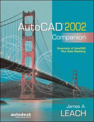 Your Autocad 2002 Companion -  Leach